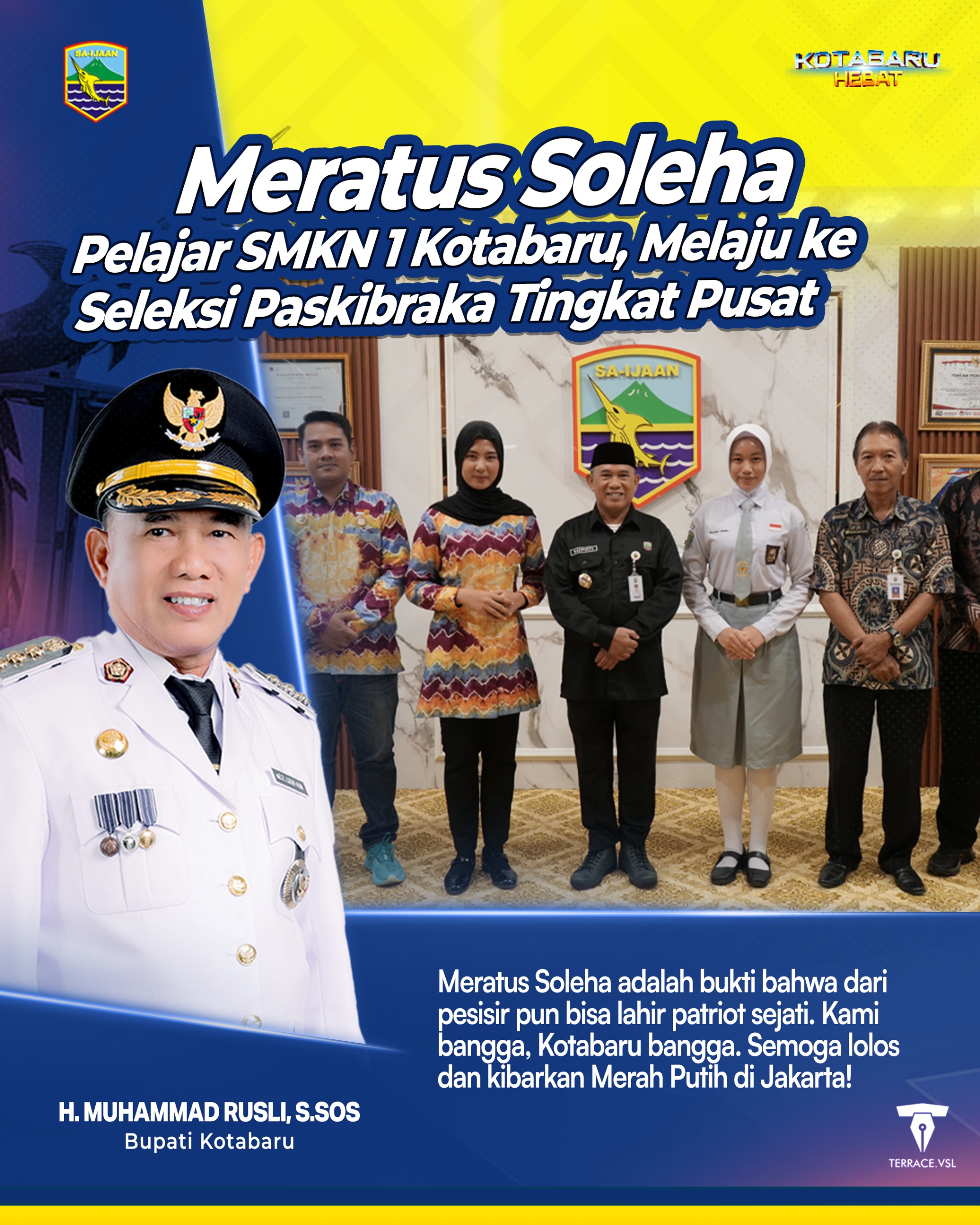 Bupati Kotabaru Bangga,Maratus Soleha Melaju ke Seleksi Paskibraka Tingkat Pusat